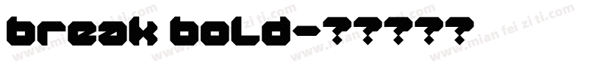 break bold字体转换